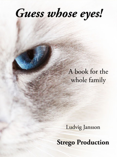Guess whose eyes! : A book for the whole family.