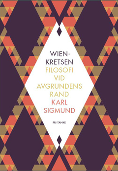 Wienkretsen : Filosofi vid avgrundens rand