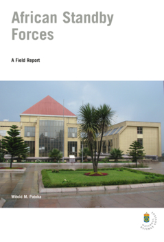 African Standby Forces : A field Report