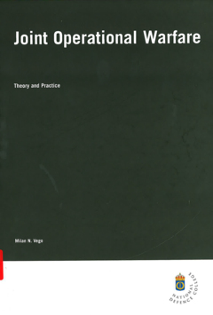 Joint Operational Warfare: theory and practice - med cd