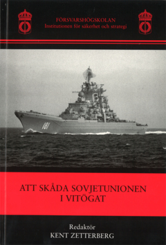 Att skåda Sovjetunionen i vitögat : sex studier kring svenska relationer till Sovjetunionen under det kalla kriget 