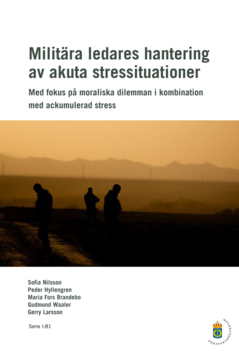 Militära ledares hantering av akuta stressreaktioner
