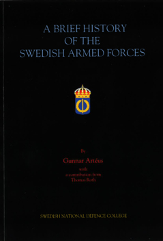 A brief history of the Swedish armed forces