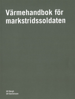 Värmehandbok för markstridssoldaten