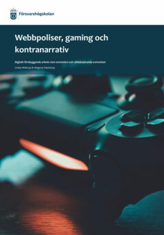 Webbpoliser, gaming och kontranarrativ