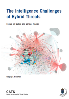 The Intelligence Challenges of Hybrid Threats : focus on cyber and virtual realm