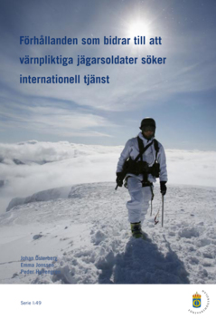 Förhållanden som bidrar till att värnpliktiga jägarsoldater söker internationell tjänst