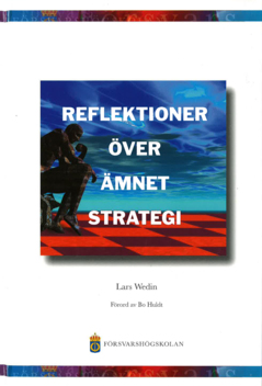 Reflektioner över ämnet strategier