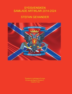 Sydsvensken. Samlade artiklar 2014-2024. 