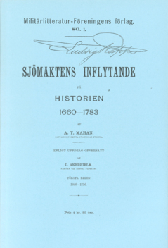 Sjömaktens inflytande på historien 1660-1783 : del 1, 1660-1756